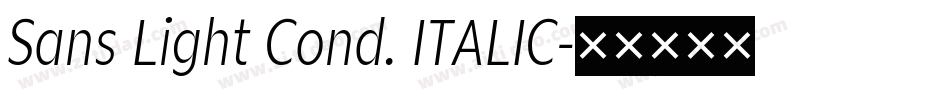 Sans Light Cond. ITALIC字体转换